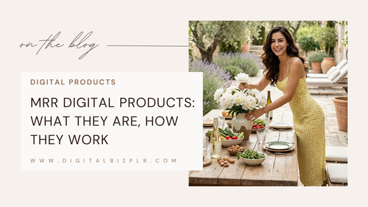 MRR Digital Products: What They Are, How They Work and How to Start Selling Them (2026)