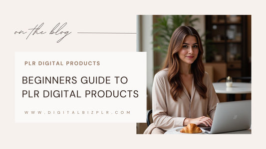 PLR Digital Products: The Ultimate Guide to Earning Passive Income Without Burnout