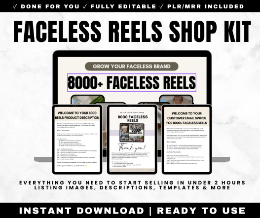 Faceless Reels Shop Kit