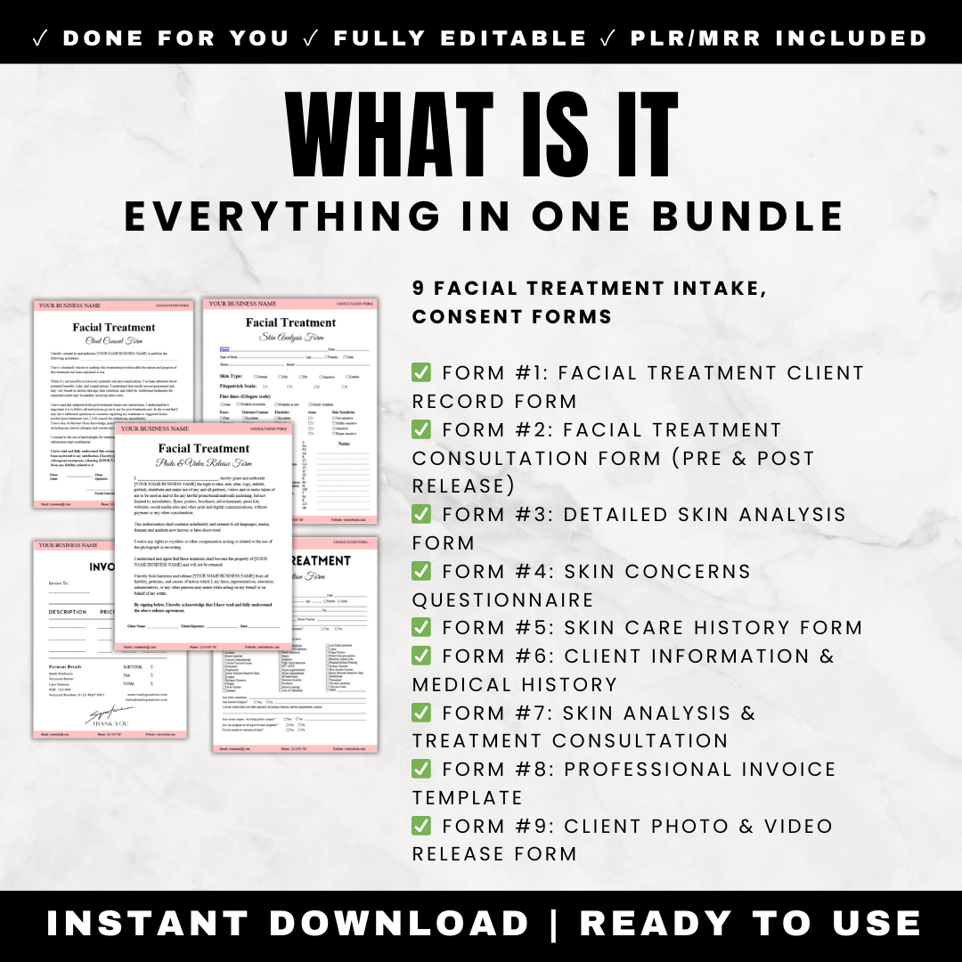 Complete Esthetician Forms Bundle - 9 Professional Facial Treatment Forms - Client Intake Consultation Consent Skin Analysis Medical History Photo Release Invoice - Canva Editable Printable PDF - Full PLR MRR Resell Rights
