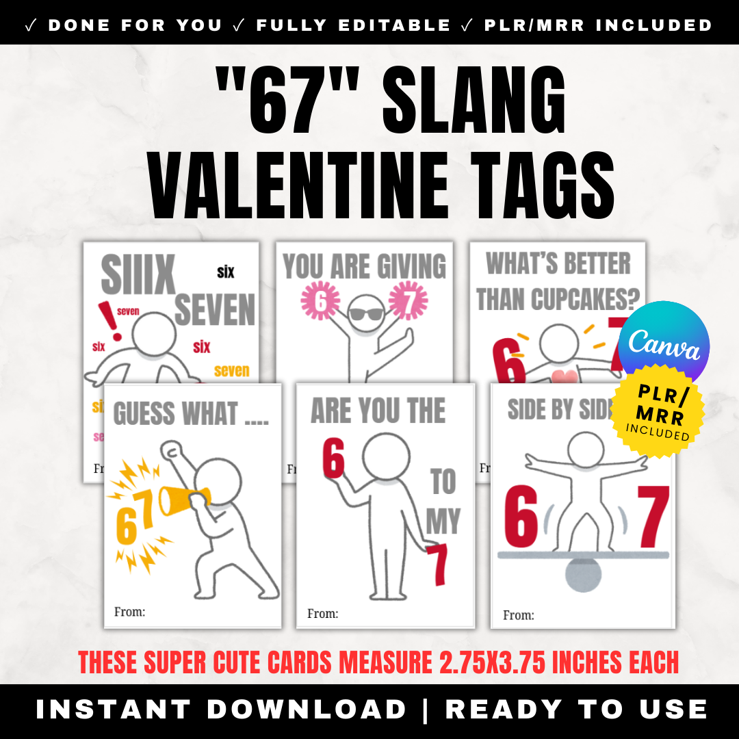 Gen Z 67 slang valentine cards printable sheet showing 6 trendy stick figure cards with "You're giving 67 energy" and other Gen Z sayings for kids and tweens classroom Valentine exchange