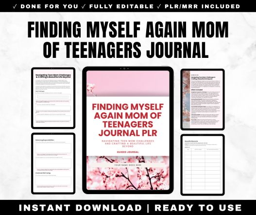 Finding Myself Again Mom of Teenagers Journal PLR