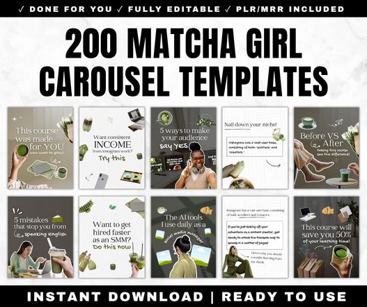 200 Matcha Girl Carousel Templates PLR