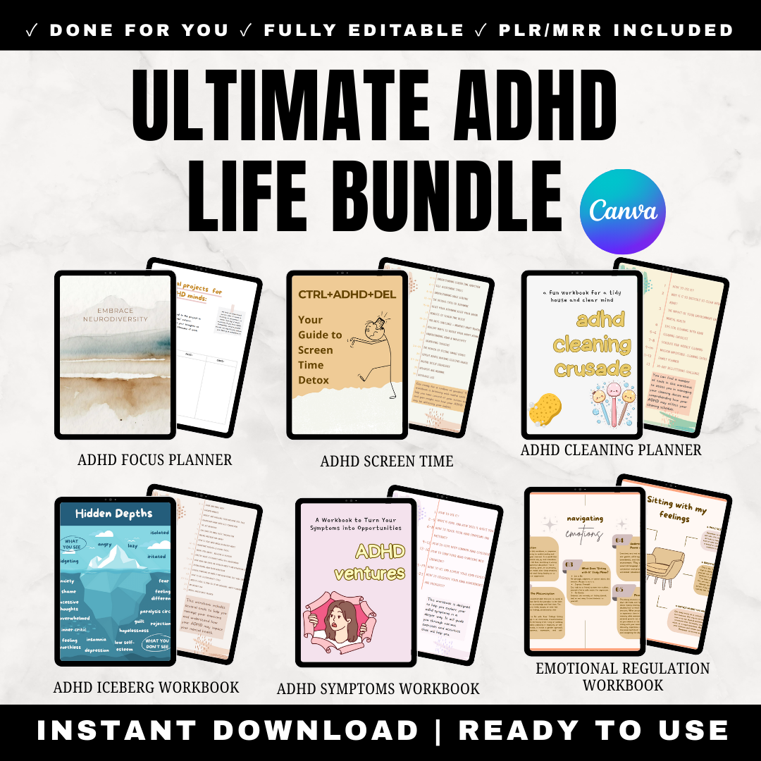 Ultimate ADHD Life Bundle 8 Products 300 Plus Pages - Complete Toolkit 185 Page Planner Cleaning System Digital Detox Emotional Regulation Mental Health Strengths Stickers PLR MRR Rights
