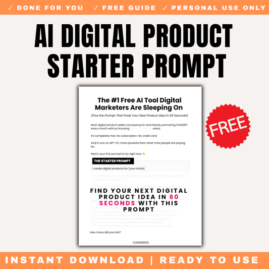 Free AI Digital Product Starter Prompt