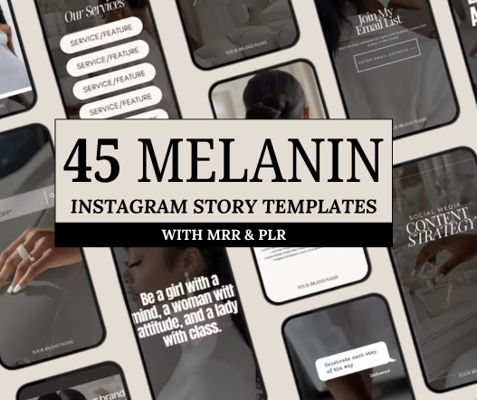 45 Melanin Instagram Story Templates PLR