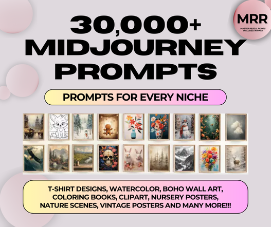 30K Beginners Midjourney Prompts Bundle