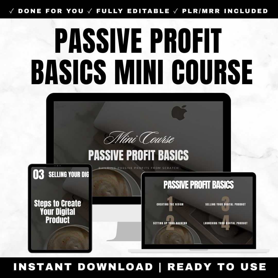Passive Profit Basics mini course cover teaching how to sell digital products and build passive income streams with Stan Store
